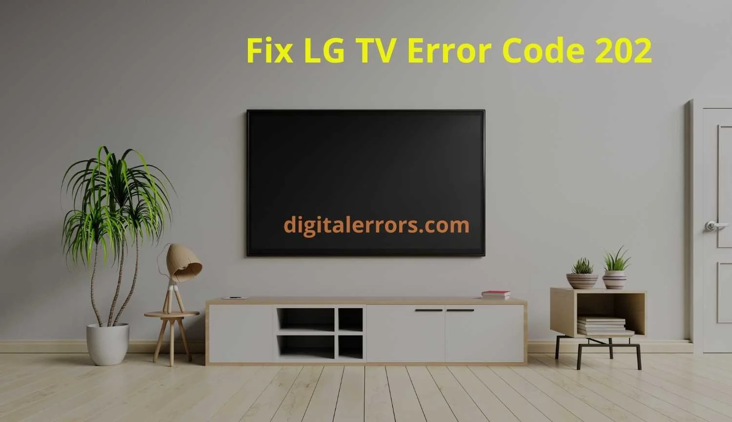 LG TV Error Code 202 Fixed – Easy Way