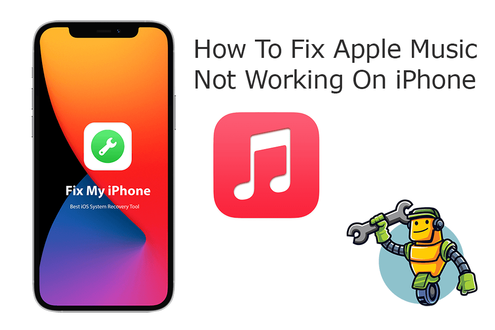 How to fix Apple Music not working problem?